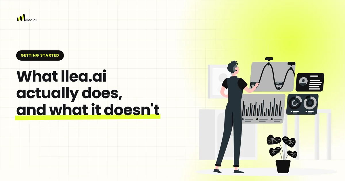 What llea.ai actually does, and what it doesn't